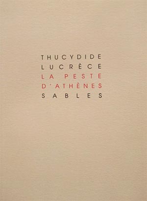 THUCYDIDE LUCRÈCE :: La peste<br />d'Athènes