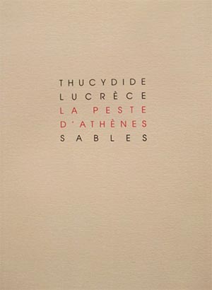 THUCYDIDE LUCRÈCE :: La peste<br />d'Athènes