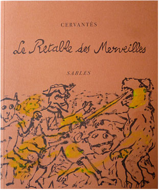 MIGUEL DE CERVANTES : Le Retable des Merveilles