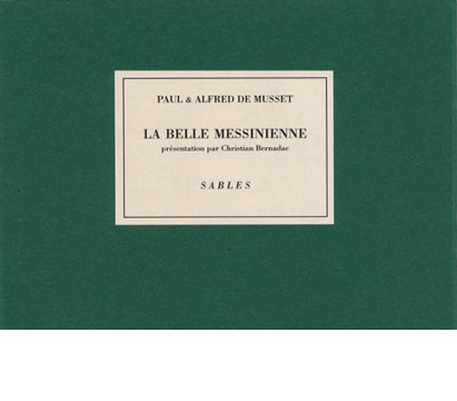 PAUL & ALFRED DE MUSSET :: La belle Messinienne